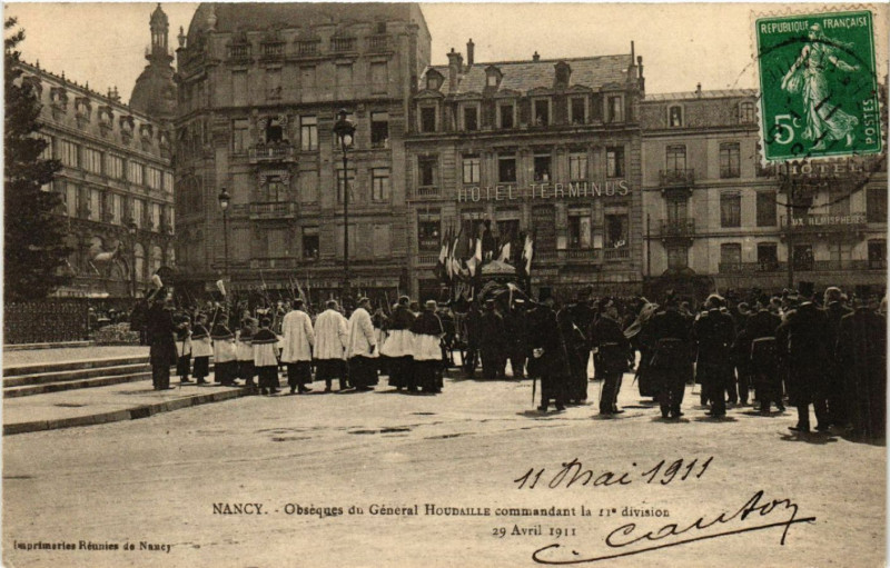 Carte postale ancienne Nancy - Obseques du General Houdaille commandant la 11e division à Nancy