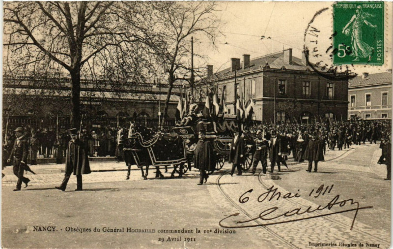 Carte postale ancienne Nancy - Obseques du General Houdaille commandant la 11e division à Nancy