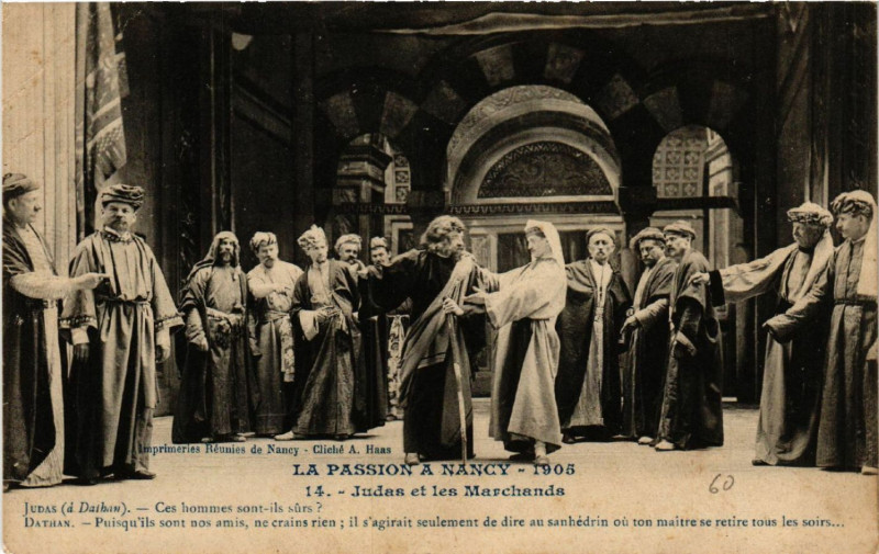 Carte postale ancienne Nancy - La Passion A Nancy - 1905 - Judas et les Marchands à Nancy
