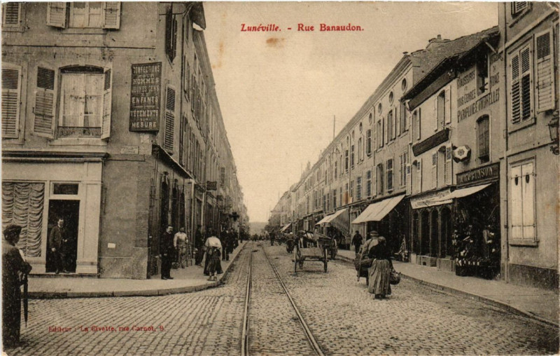 Carte postale ancienne Luneville - Lunéville - Rue Banaudon à Lunéville