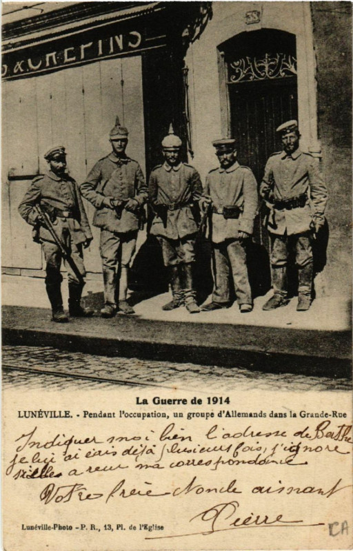 Carte postale ancienne Luneville - Lunéville - Pendant l'occupation - Allemands à Lunéville