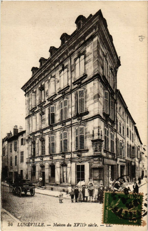 Carte postale ancienne Luneville - Lunéville - Maison du XVIIIe Siecle à Lunéville