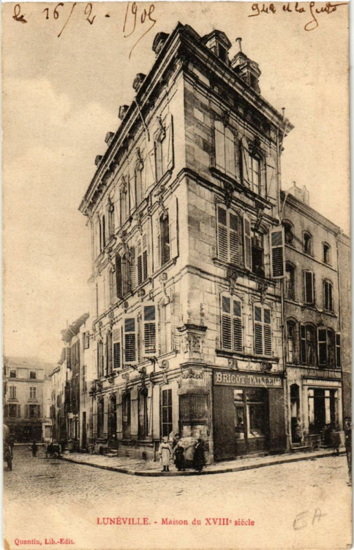 Carte postale ancienne Luneville - Lunéville - Maison du XVIIIe Siecle à Lunéville