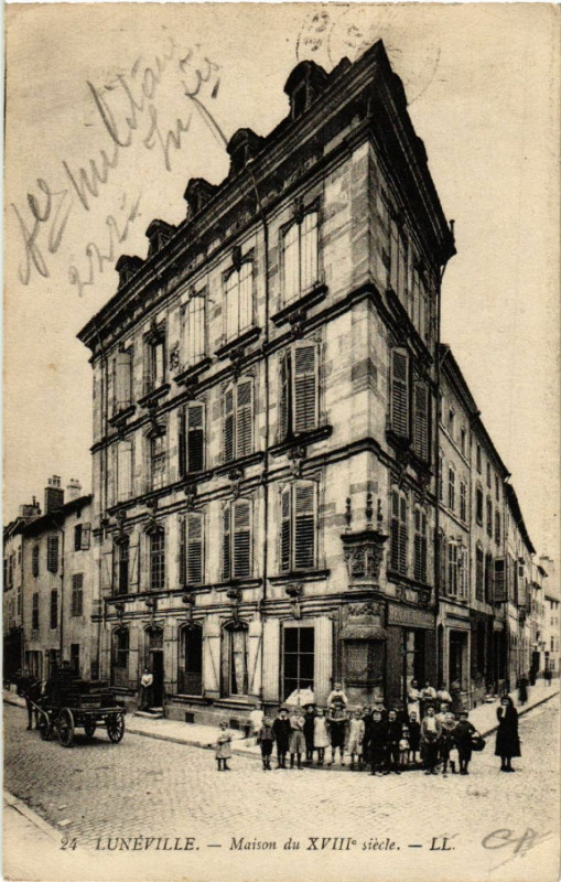 Carte postale ancienne Luneville - Lunéville - Maison du XVIIIe Siecle à Lunéville