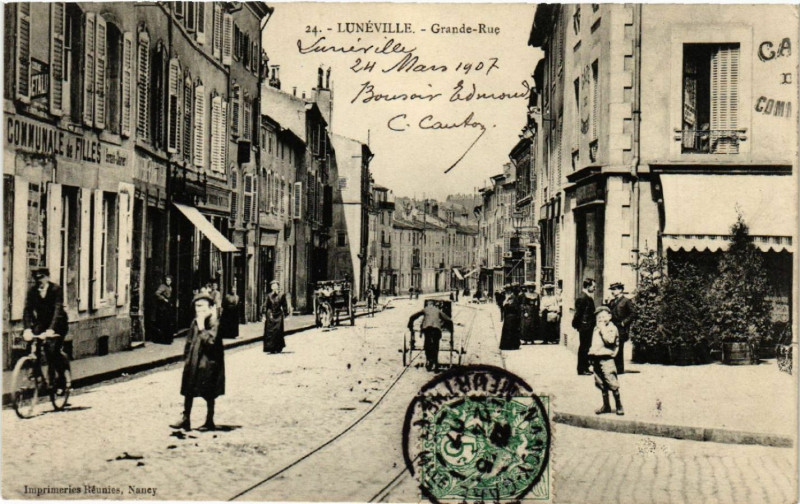 Carte postale ancienne Luneville - Lunéville - Grande-Rue à Lunéville