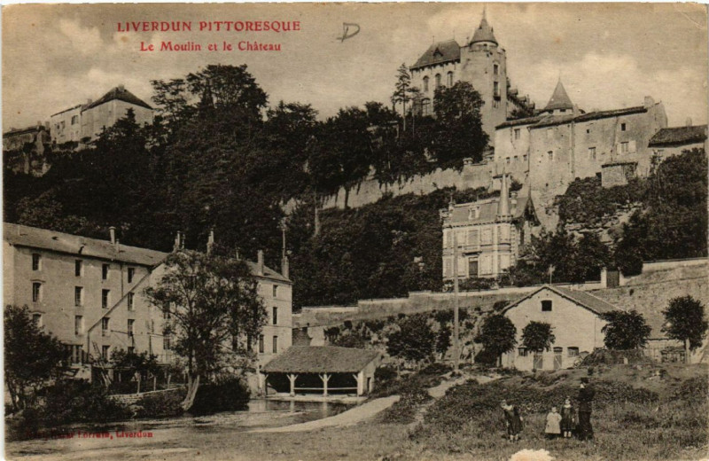 Carte postale ancienne Liverdun - Le Moulin et le Chateau à Liverdun