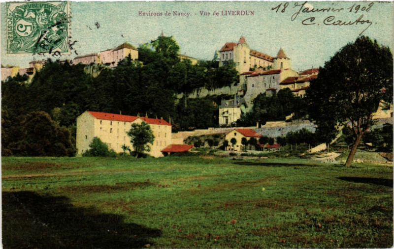 Carte postale ancienne Liverdun - Environs de Nancy - Vue de Liverdun à Liverdun