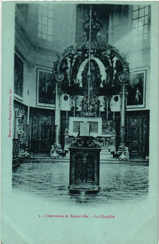 Carte postale ancienne Chartreuse de Bosserville - La Chapelle