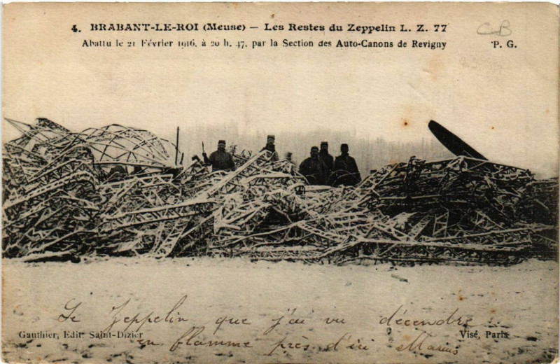 Carte postale ancienne Brabant-le-Roi - Les Restes du Zeppelin L. Z. 77 - 21 Fevrier 1916 à Brabant-le-Roi