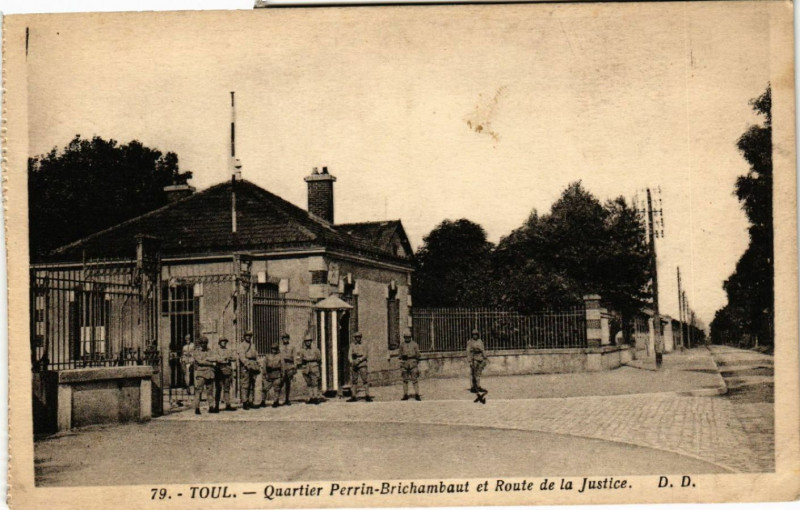 Carte postale ancienne Toul - Quartier Perrin-Brichambaut et Route de la Justice à Toul