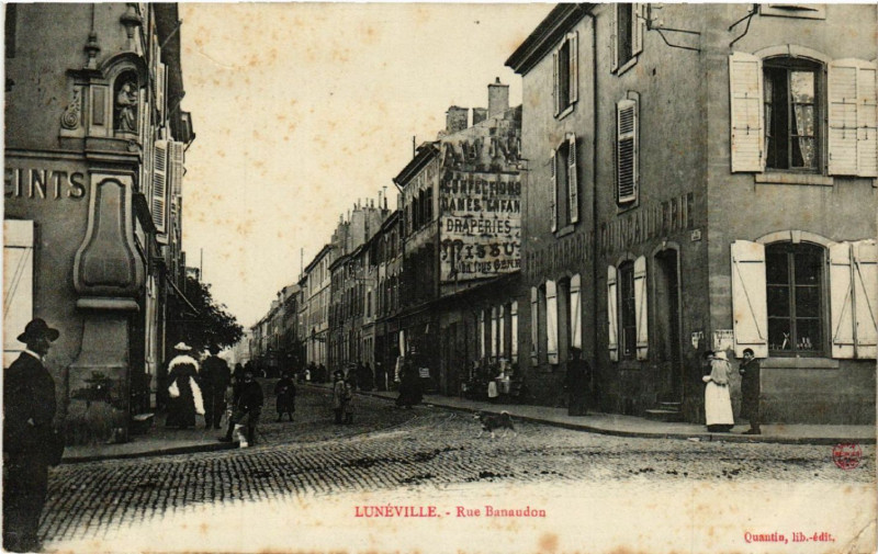 Carte postale ancienne Luneville - Lunéville - Rue Banaudon à Lunéville