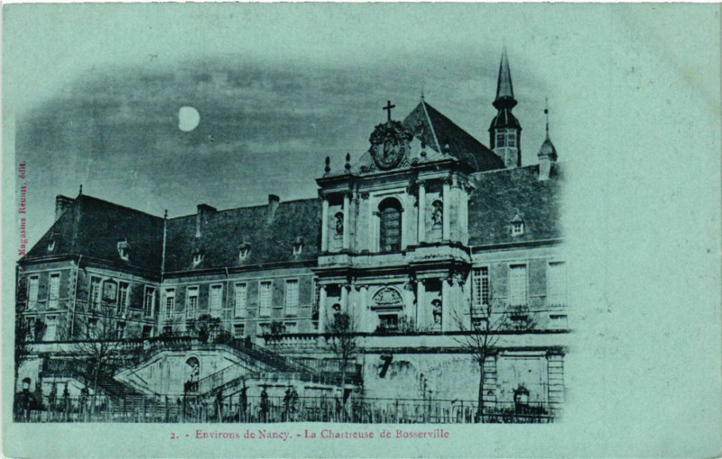 Carte postale ancienne Environs de Nancy - La Chartreuse de Bosserville à Nancy