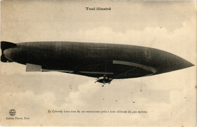 Carte postale ancienne Toul - Aviation - Le Lebaudy dans une de ses ascensions à Toul