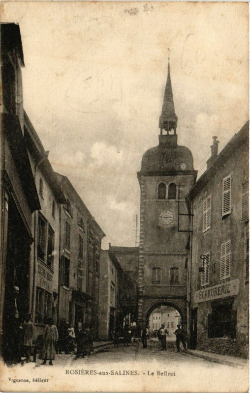 Carte postale ancienne Rosieres-aux-Salines - Le Beffroi à Rosières-aux-Salines
