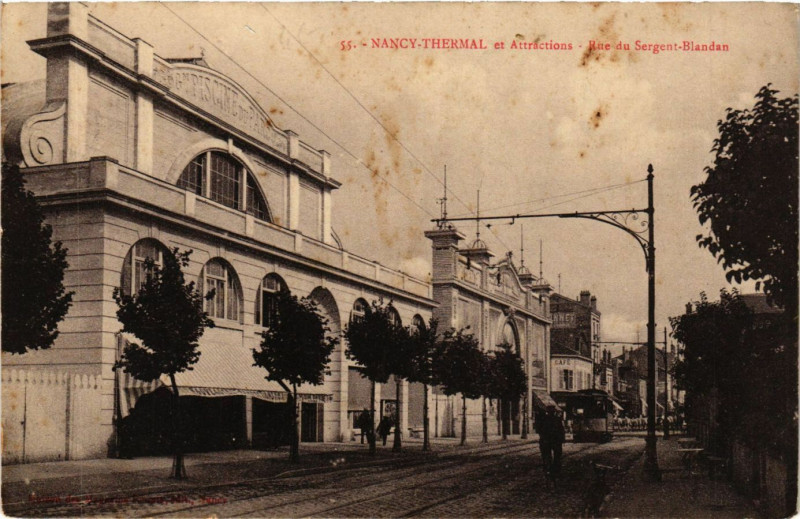 Carte postale ancienne Nancy - Rue du Sergent-Blandan - Nancy-Thermal et Attractions à Nancy