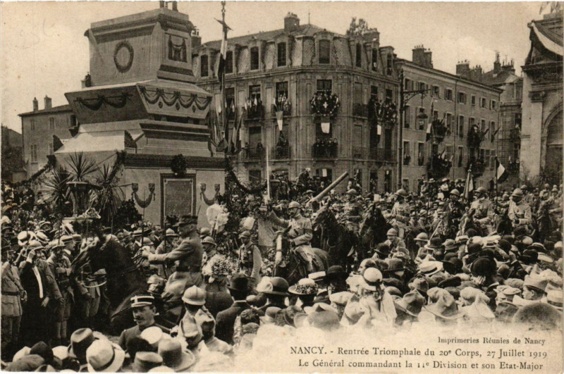 Carte postale ancienne Nancy - Rentrée Triomphale du 20e Corps - 27 Juillet 1919 à Nancy