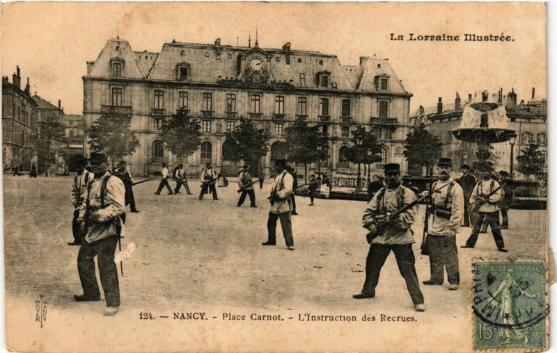 Carte postale ancienne Nancy - Place Carnot - L'Instruction des Recrues à Nancy