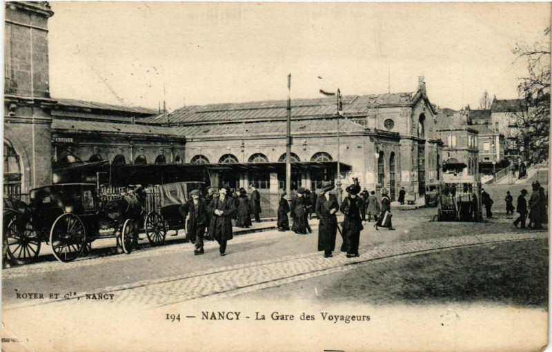 Carte postale ancienne Nancy - La Gare des Voyageurs à Nancy