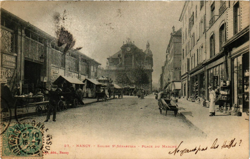 Carte postale ancienne Nancy - Eglise Saint-Sebastien - Place du Marché à Nancy