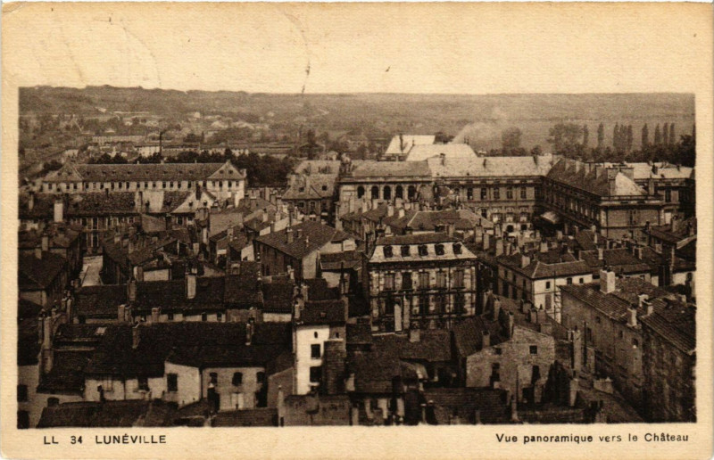 Carte postale ancienne Luneville - Vue Panoramique vers le Chateau à Lunéville