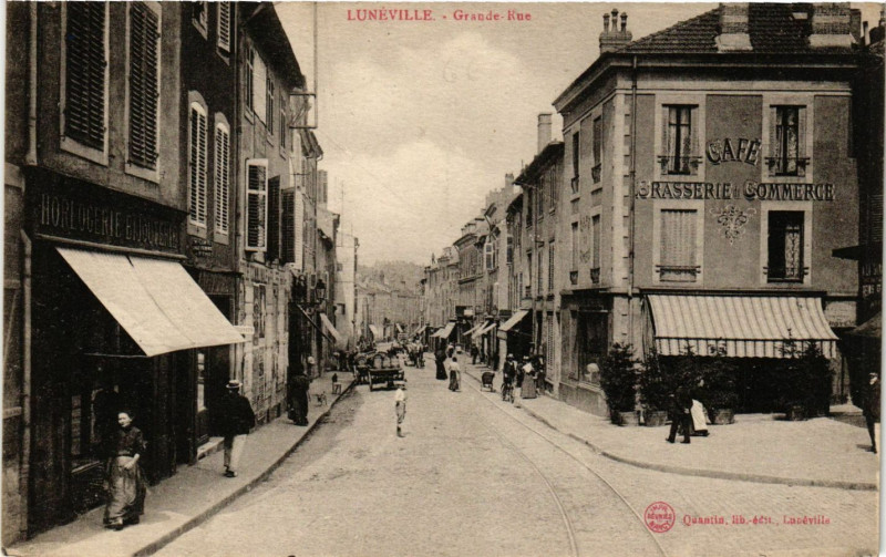 Carte postale ancienne Luneville - Grande-Rue à Lunéville