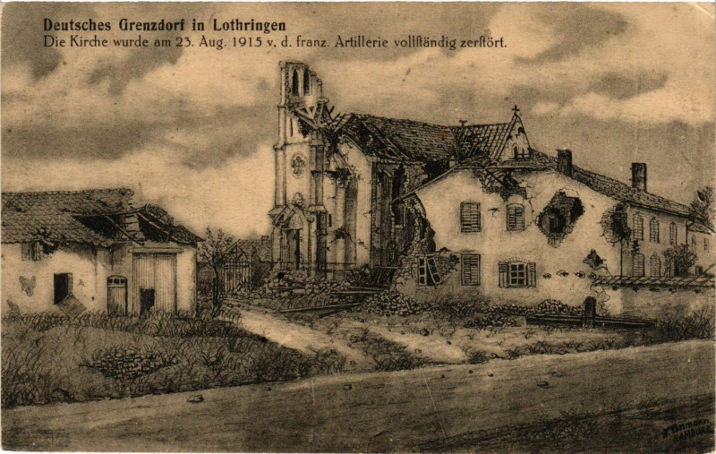 Carte postale ancienne Deutsches Grenzdorf in Lothringen - Die Kirche wurde am 1915