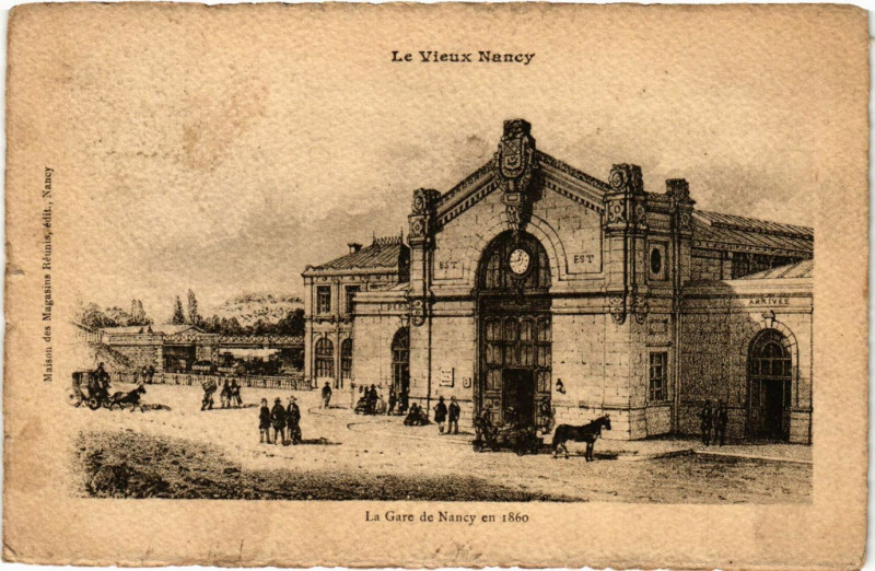 Carte postale ancienne La Gare de Nancy en 1860 à Nancy