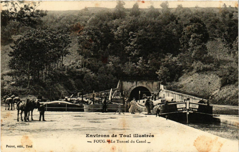 Carte postale ancienne Foug - Le Tunnel du Canal à Foug