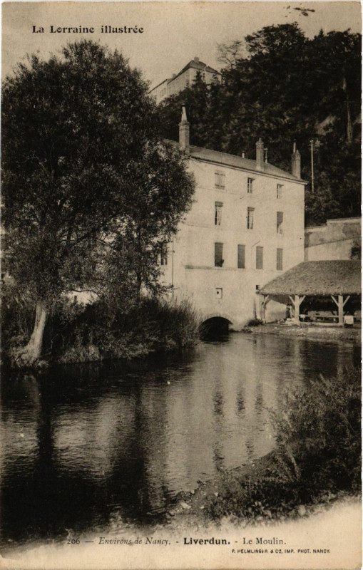 Carte postale ancienne Liverdun - Le Moulin à Liverdun