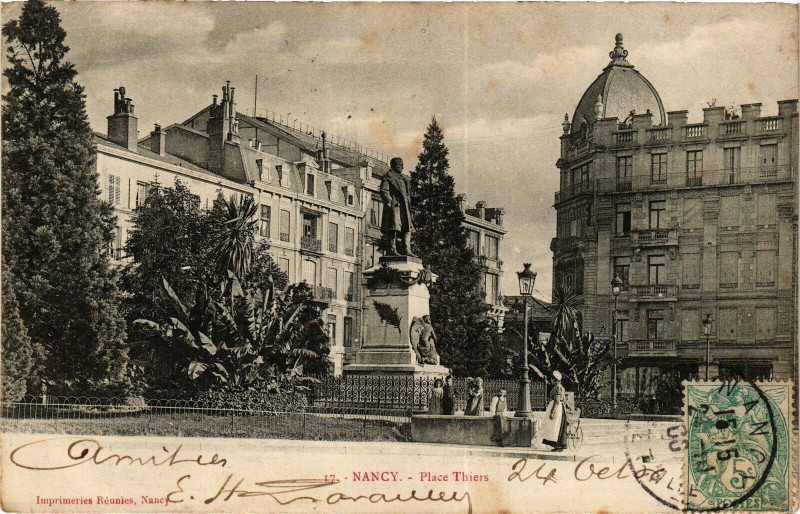 Carte postale ancienne Nancy-Place Thiers à Nancy