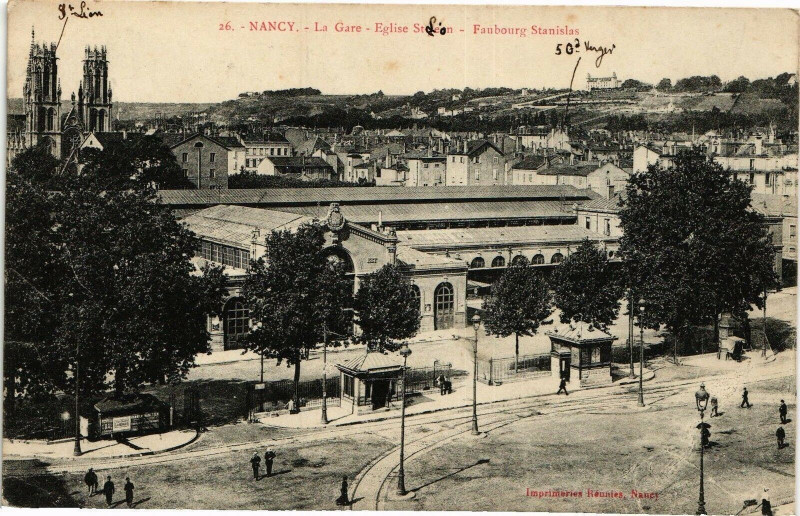 Carte postale ancienne Nancy-La Gare-EgliseSaint-Léon-Faubourg Stanislas à Nancy