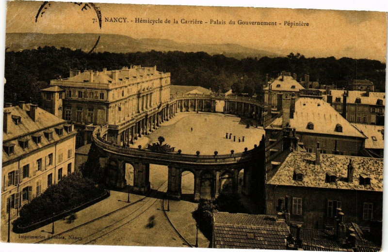 Carte postale ancienne Nancy-Hémicycle de la Carriére-Palais du Gouvernement-Pépiniére à Nancy