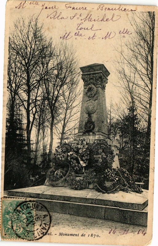 Carte postale ancienne Toul- Monument de 1870 à Toul