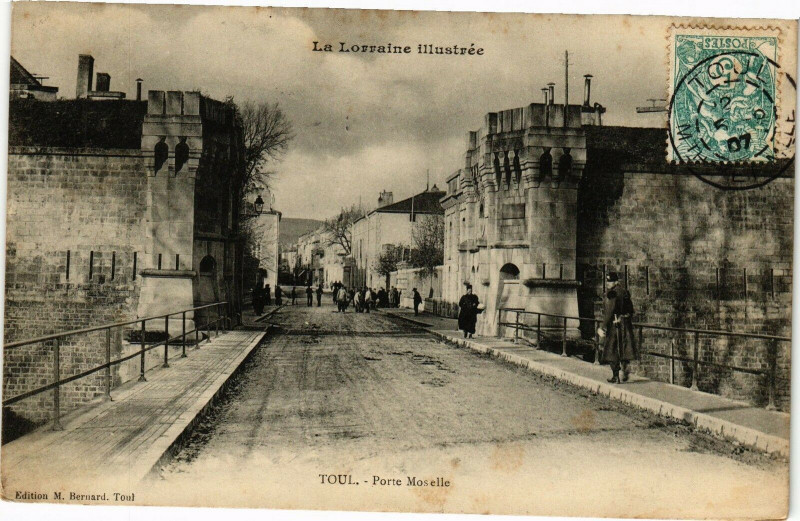 Carte postale ancienne Toul-Porte Moselle à Toul