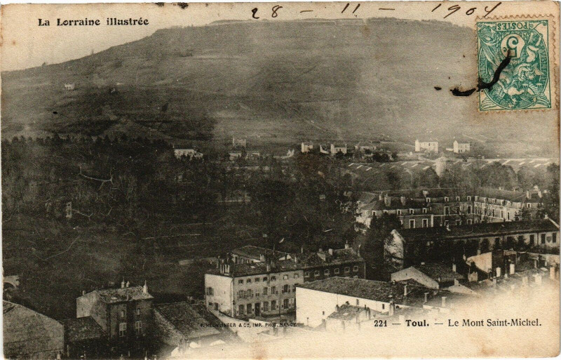 Carte postale ancienne Toul-Le Mont Saint Michel à Toul