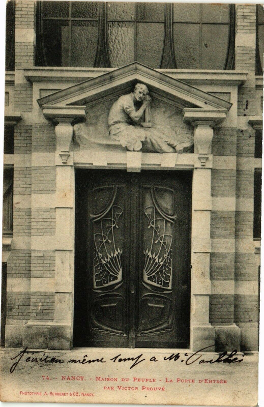 Carte postale ancienne Nancy-Maison du Peuple-La Porte d'Entrée à Nancy