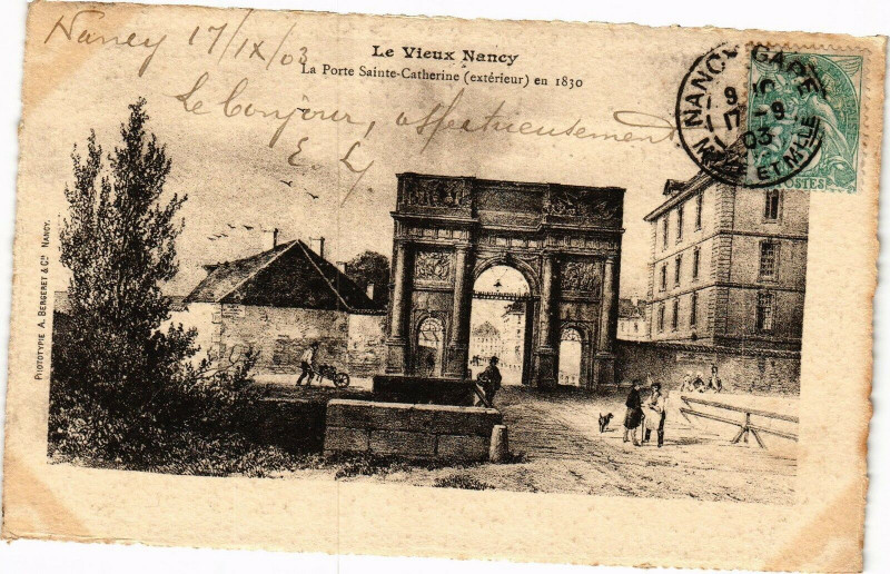 Carte postale ancienne Nancy-La Porte Sainte Catherine à Nancy