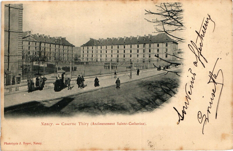 Carte postale ancienne Nancy-Caserne Thirty-Anciennement Sainte Catherine à Nancy