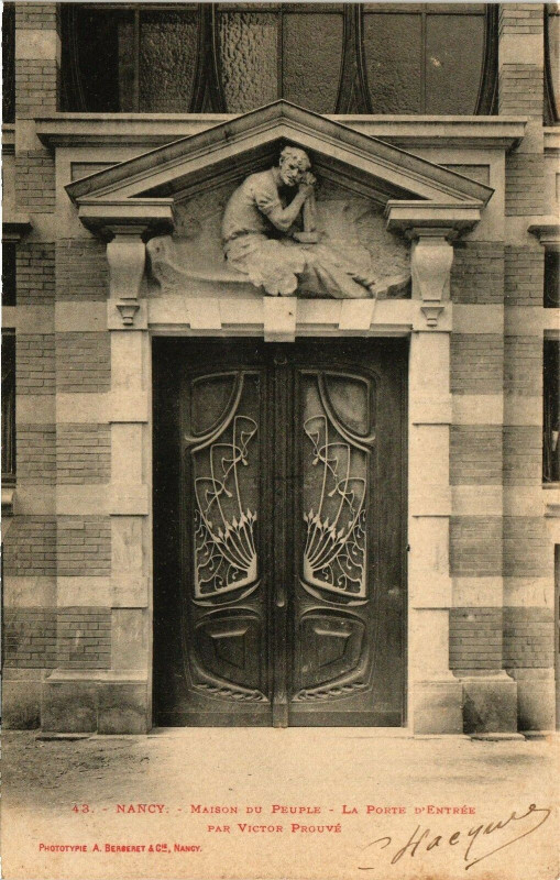 Carte postale ancienne Nancy-Maison du Peuple-La Porte d'Entrée par Victor Prouvé à Nancy
