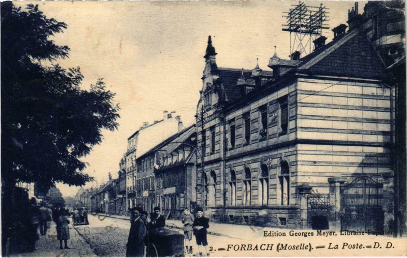 Carte postale ancienne Forbach - La Poste à Forbach