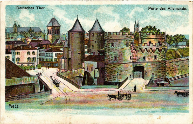 Carte postale ancienne Metz - Deutsches Thor à Metz
