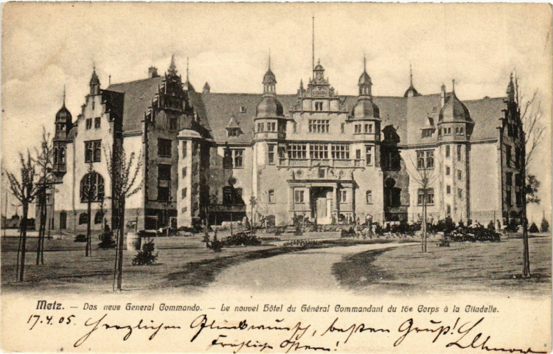 Carte postale ancienne Metz - Das neue général Commando - Le nouvel Hotel de général à Metz