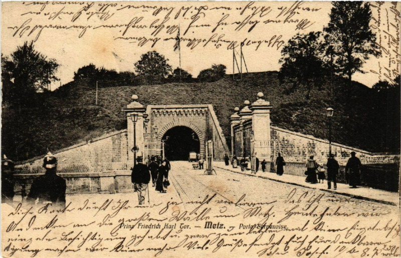 Carte postale ancienne Prinz Friedrich Karl Tor - Metz - Porte Surgenoise à Metz