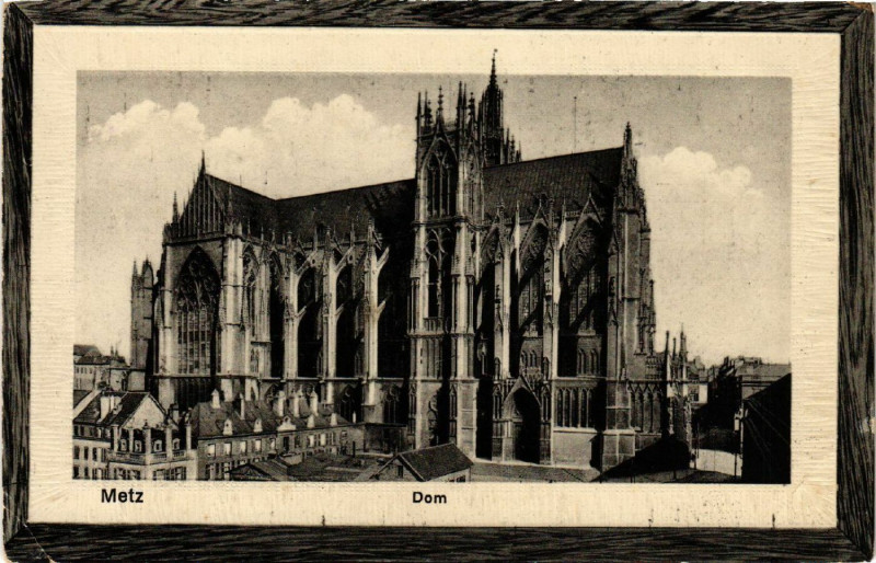 Carte postale ancienne Metz - Dom à Metz