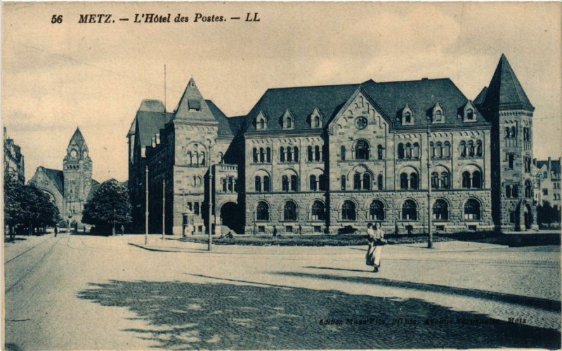 Carte postale ancienne Metz - L'Hotel des Postes à Metz