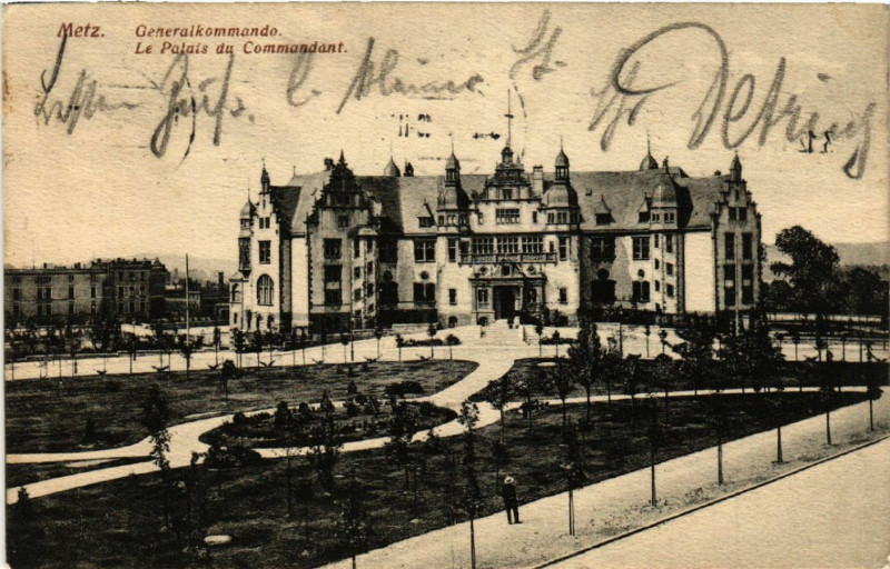 Carte postale ancienne Metz - généralkommando - Le Palais du Commandant à Metz