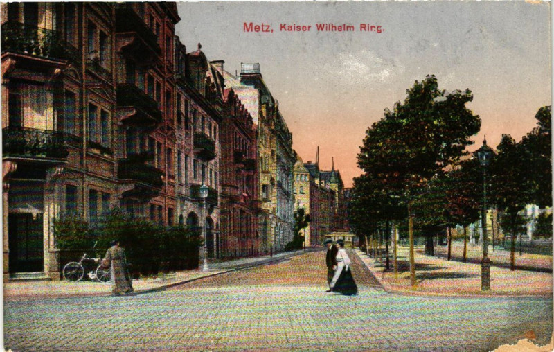 Carte postale ancienne Metz. Kaiser Wilhelm Ring à Metz