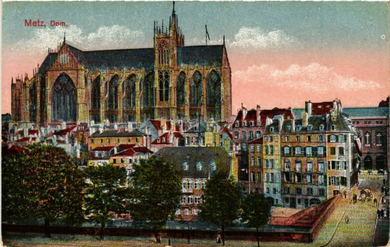 Carte postale ancienne Metz - Dom à Metz