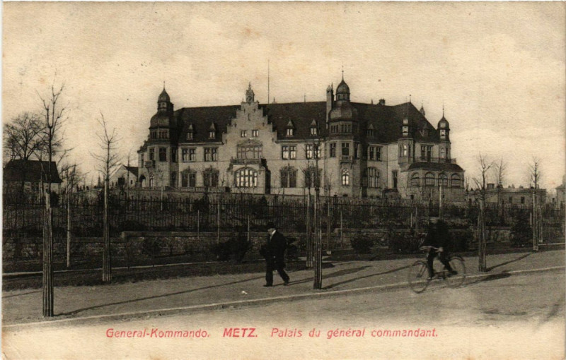 Carte postale ancienne Général-Kommando - Metz - Palais de général commandant à Metz