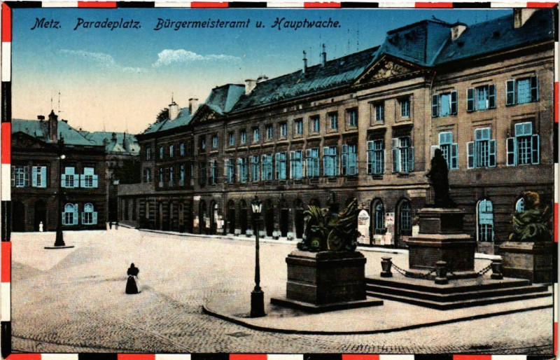 Carte postale ancienne Metz Paradeplatz Burgermeisteramt u. Hauptwache à Metz